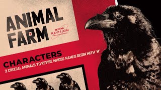 Animal Farm Revision - 3 Crucial Animals To Revise Whose Names Begin With ‘M’