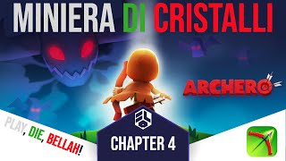 Archero - Chapter 4.Miniera di Cristalli