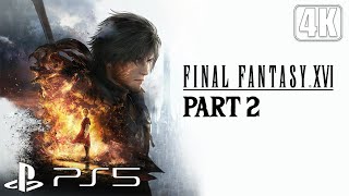 Final Fantasy 16 - Full Game 100% Longplay Walkthrough Part 2 - 4K 60FPS