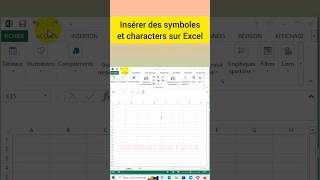 comment insérer des symboles et characters sur Excel