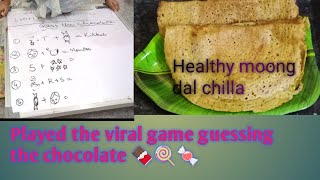 Played the viral game guessing the chocolate 🍫 Healthy moong dal chilla #cooking #games #kannadiga