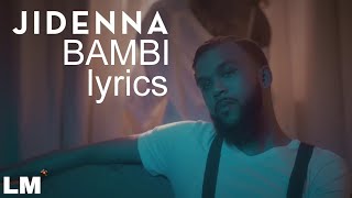 Jidenna - Bambi Lyric Video (Content)