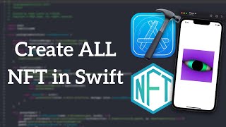 Create ALL NFTs - Part 4 | NFT Art Generator in Swift | Final