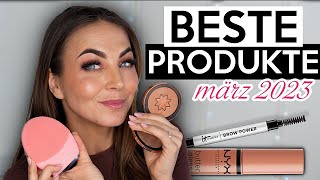 Beste Produkte! FAVORITEN März 2023 | Schicki Micki