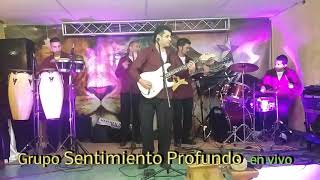 Grupo Sentimiento Profundo en vivo,  Triste Adios, Estrellita, Mi Sentimiento HD