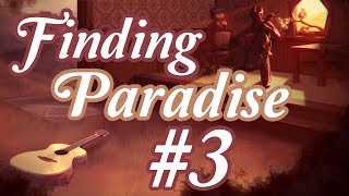 Isa Plays: Finding Paradise - Part 3