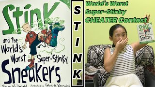 Stink and the World's Worst Super-Stinky Sneakers 'World's Worst Super-Stinky CHEATER Contest' Audio