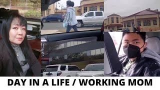 DAY IN A LIFE OF A WORKING MOM