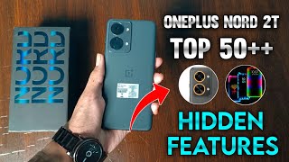 Oneplus Nord 2t 5G Top 50+++ Hidden Features | Oneplus Nord 2t 5G Tips & Tricks | Oneplus Nord 2t 5g