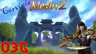 Neues Level, neue Quests  |  Metin2 Corvinia #036  |  Deutsch / Let´s play