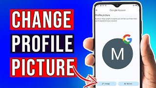 How to Change Google Profile Picture - Quick and Easy