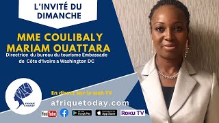 L'invité du dimanche Mme Coulibaly Mariam Ouattara nous parle de la CAN 2023 en Côte d'Ivoire