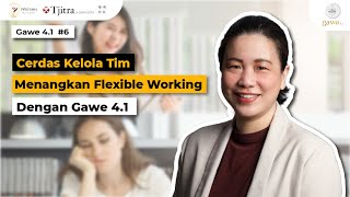 Kenali Leadership Style, Upgrade Tim, Sukses di Hybrid Working | Gawe 4.1 1#6