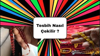 TESPİH NASIL ÇEKİLİR HIZLI - TESPİH ÇEKİM TEKNİKLERİ