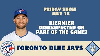 The Friday Show July 12: Toronto Blue Jays News