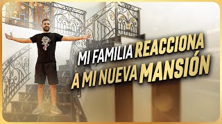 MI FAMILIA REACCIONA A MI NUEVA MANSIÓN EN ARGENTINA