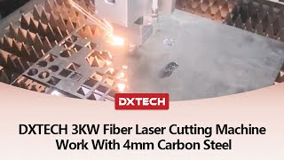 DXTECH 3KW Fiber Laser Cutting Machine Work With 4mm Carbon Steel