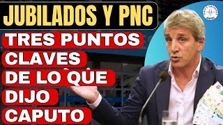 Jubilados: 3 Puntos Clave de lo que DIJO CAPUTO sobre los Aumentos y Bonos en 2024 💼💰