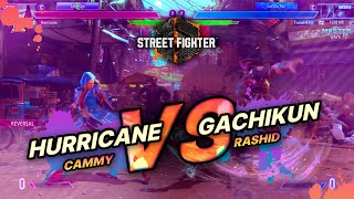 SF6 → Hurricane (Cammy) vs Gachikun (Rashid) - Street Fighter 6