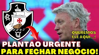 VÃO INVESTIR! ELES ESTÃO DISPOSTOS A LEVAR A QUALQUER CUSTO | NOTÍCIAS DO VASCO HOJE