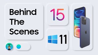 iOS 15, Windows 11, iPhone 13: Behind The Scenes