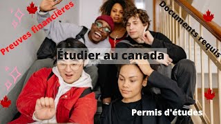 Les preuves financières pour le permis d'étude au canada: Combien dois je avoir comme fonds ? STEP 1