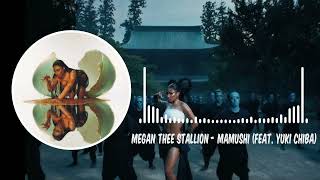 Megan Thee Stallion - Mamushi feat Yuki Chiba