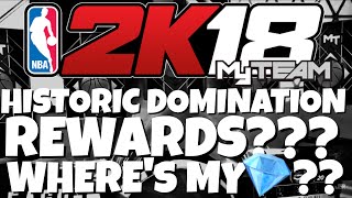 NBA 2K18 MY TEAM - HISTORIC DOMINATION REWARDS? WTF IS THIS?!?!