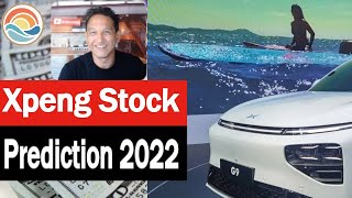 Xpeng 2022 Stock Prediction. The Good And The Bad!