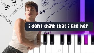 Charlie Puth - I Don’t Think That I Like Her | Piano Tutorial