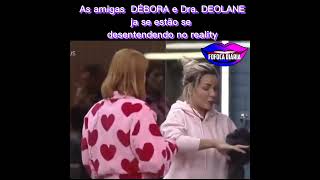 As amigas DÉBORA ALBUQUERQUE e Dra. DEOLANE já estão se desentendo na fazenda 14 🔥🔥