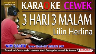 3 HARI 3 MALAM ~ CEWEK VERSION KARAOKE COVER