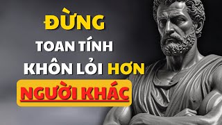 Tại Sao Chúng Ta Nên Tránh Sự Khôn Lỏi - Liệu Sự Khôn Lỏi  Có Phải Là Cách Đúng Đắn Để Thành Công