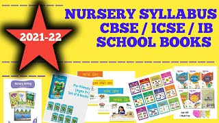 (NURSERY SYLLABUS) CBSE SCHOOL BOOKS 2021-22