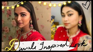 DIWALI LOOK | INSPIRED BY DEEPIKA PADUKONE |INSPIRED BY ME