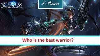 Who is the best warrior?