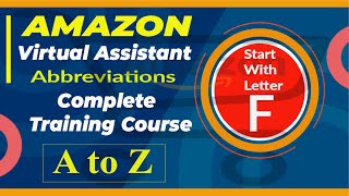 What is Amazon FBA | A-Z Glossary of Amazon Business Acronyms and Abbreviations with letter F