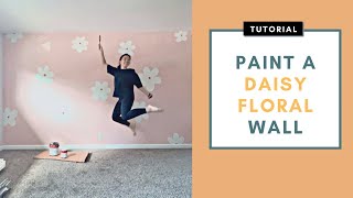 Paint DAISY FLORAL Mural | STEP BY STEP | DIY | Easy Tutorial | Beginner Friendly