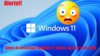 Alerta !! Antes de descargar Windows 11 tienes que ver este video !! 🤯🤯