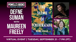 Defne Suman presents The Silence of Scheherazade in conversation with Maureen Freely