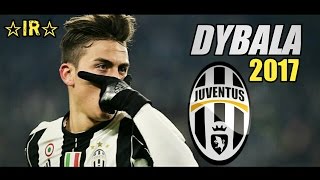 Paulo Dybala ● Goals Skills ● Juventus FC ● 2017 HD