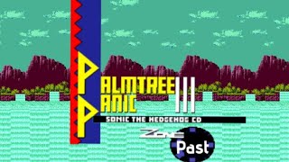 Sonic CD [Rewinded] - Palmtree Panic - Past Mix| Ost |