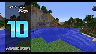 Alchemy Plays Minecraft - 10 - Lazy Day