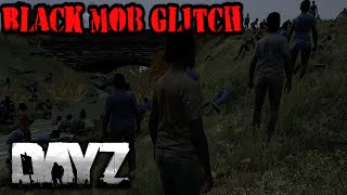 Black Mob Glitch - DayZ Standalone