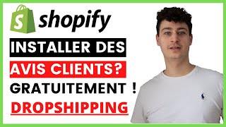 INSTALLER DES AVIS CLIENTS SUR SHOPIFY ? | DROPSHIPPING