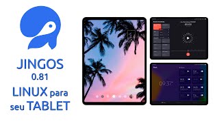 JingOS 0.81 - LINUX para TABLETS