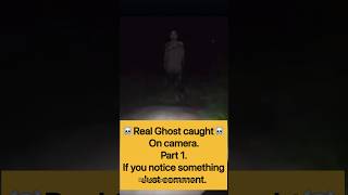 Real ghost caught in camera/Real ghost video #realghost #ghoststories #ghost