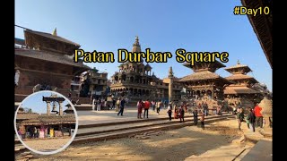 Episode:10 || Patan Durbar Square || what happen to it😳? 10/30days