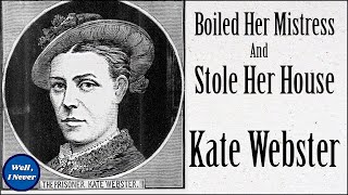 The Gruesome tale of Kate Webster | Victorian Era True Crime Documentary | Well, I Never.