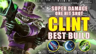 SEE CRAZY CLINT!! 29KILL ( SUPER DAMAGE ) CLINT ONE HIT SHOT | CLINT BEST BUILD | TOP 1 GLOBAL  MLBB